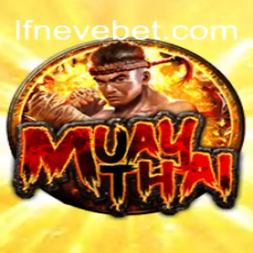 Explore the Exciting World of MuayThai Online Slots on LF-neve.COM